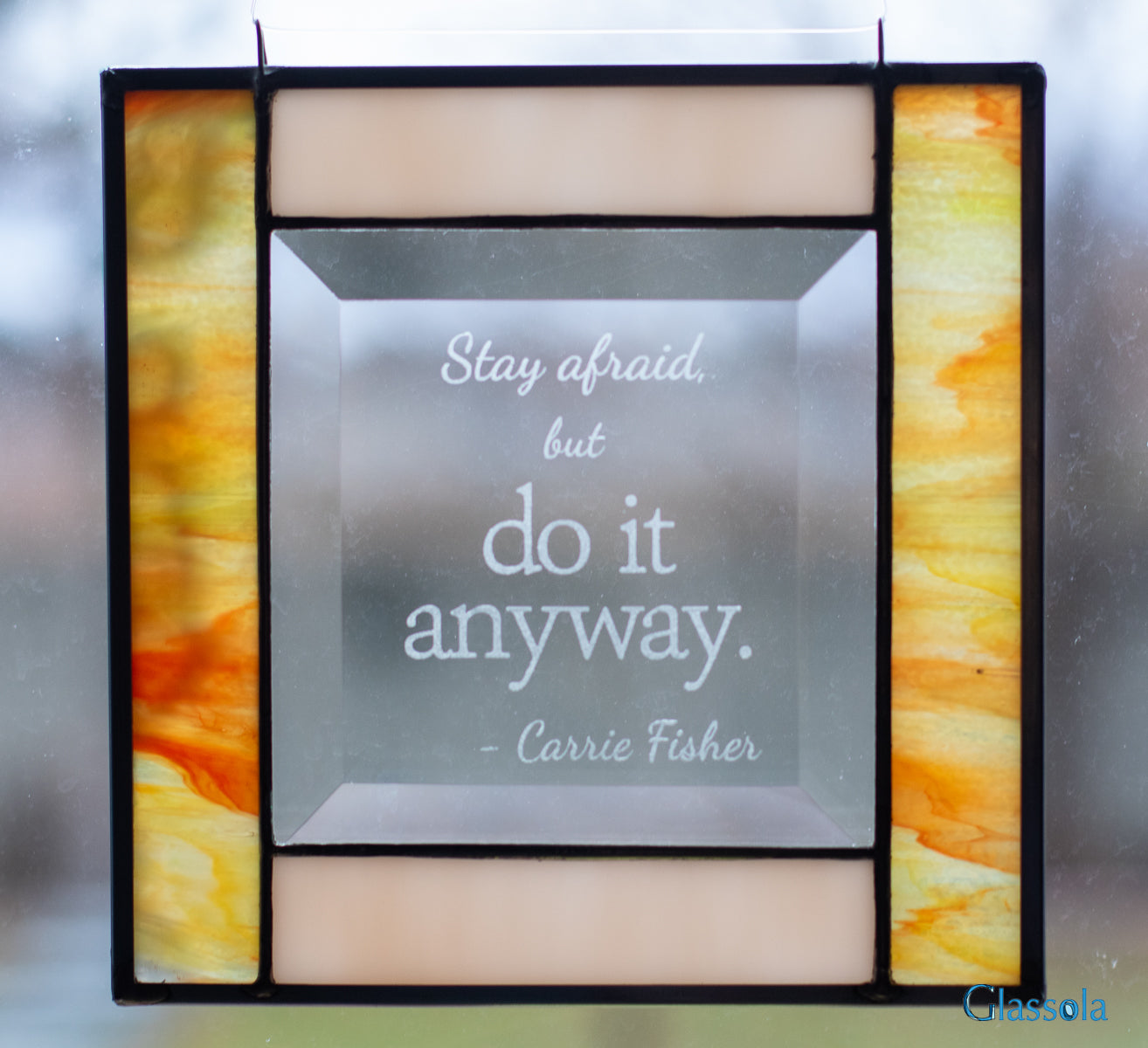 Carrie Fisher Quote Suncatcher